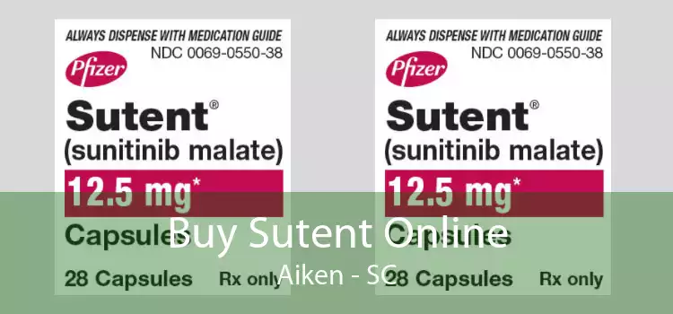 Buy Sutent Online Aiken - SC