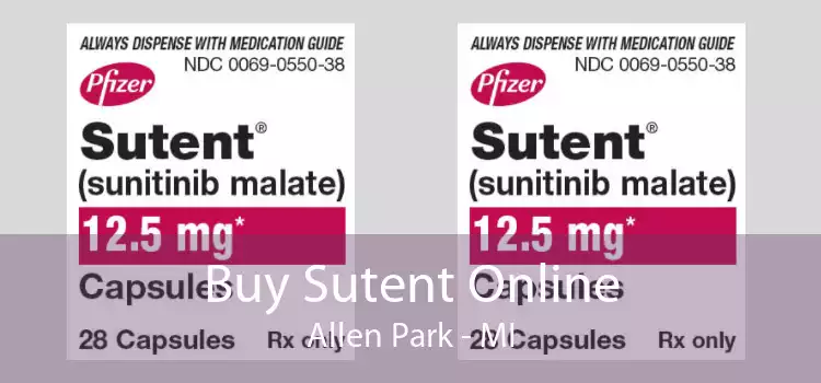 Buy Sutent Online Allen Park - MI