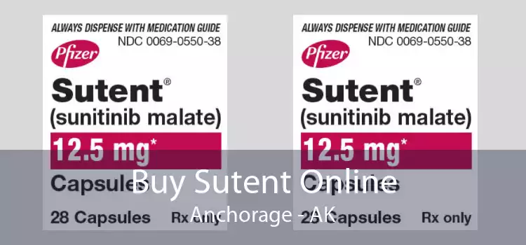 Buy Sutent Online Anchorage - AK