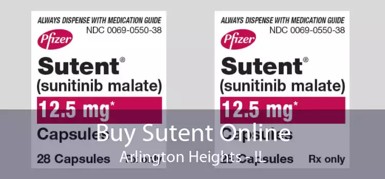 Buy Sutent Online Arlington Heights - IL