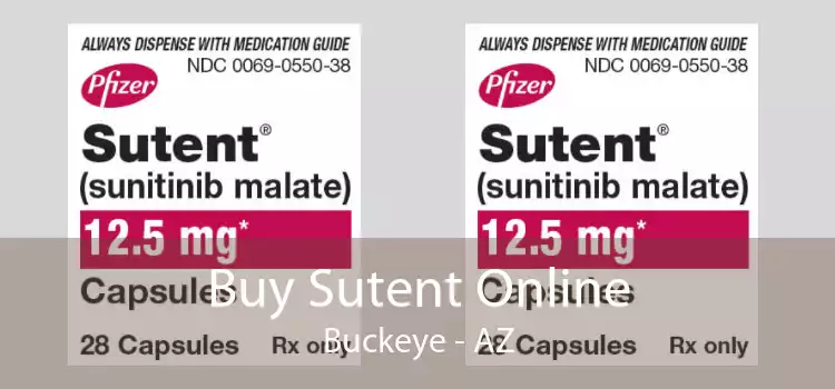 Buy Sutent Online Buckeye - AZ