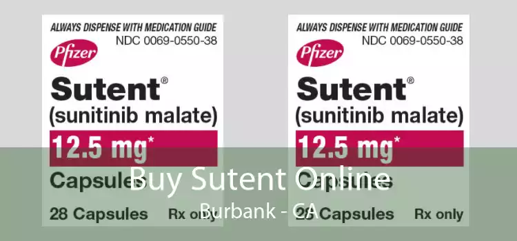 Buy Sutent Online Burbank - CA