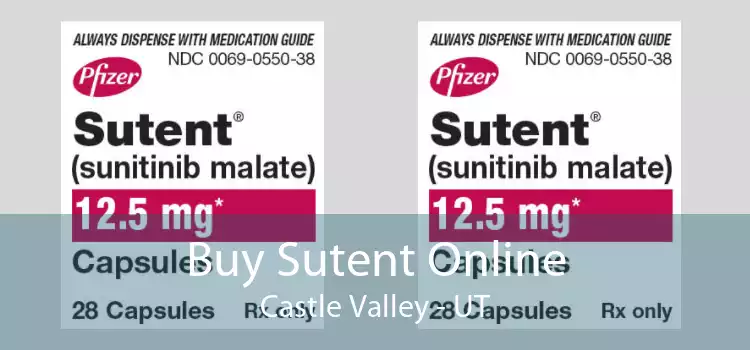 Buy Sutent Online Castle Valley - UT