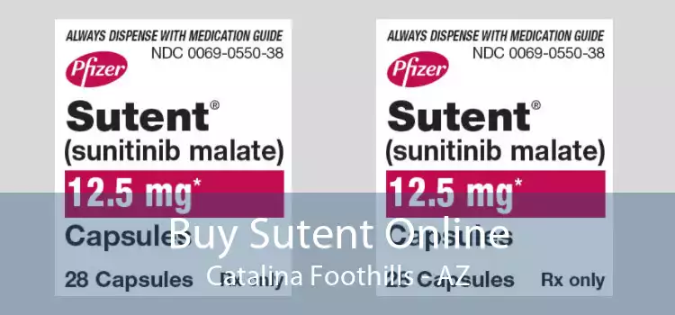 Buy Sutent Online Catalina Foothills - AZ