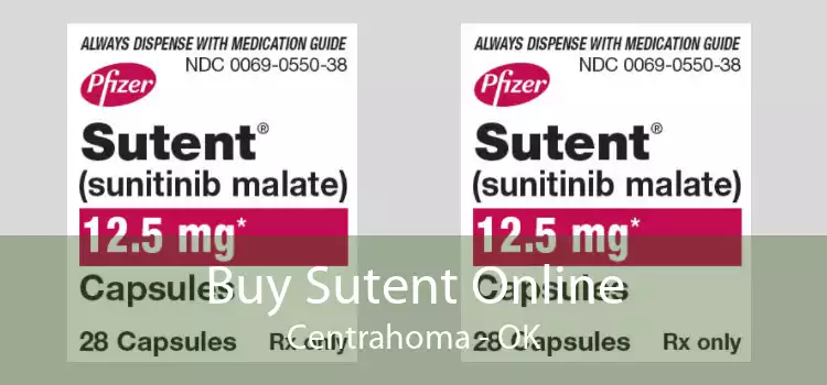 Buy Sutent Online Centrahoma - OK