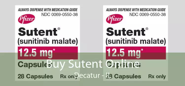 Buy Sutent Online Decatur - IL
