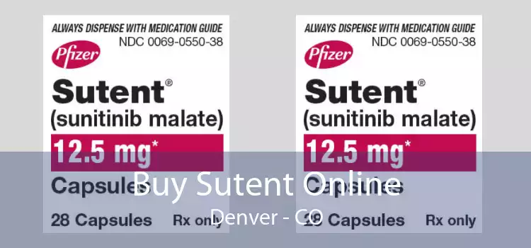 Buy Sutent Online Denver - CO